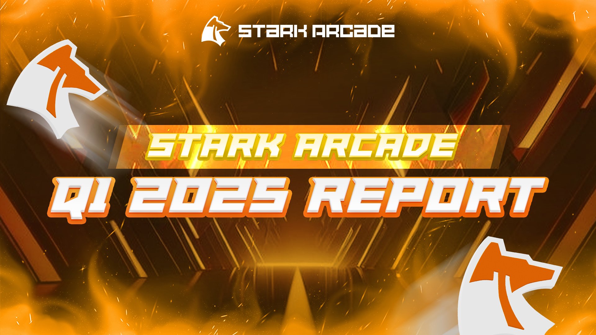 STARK Arcade Q1 2025 Report